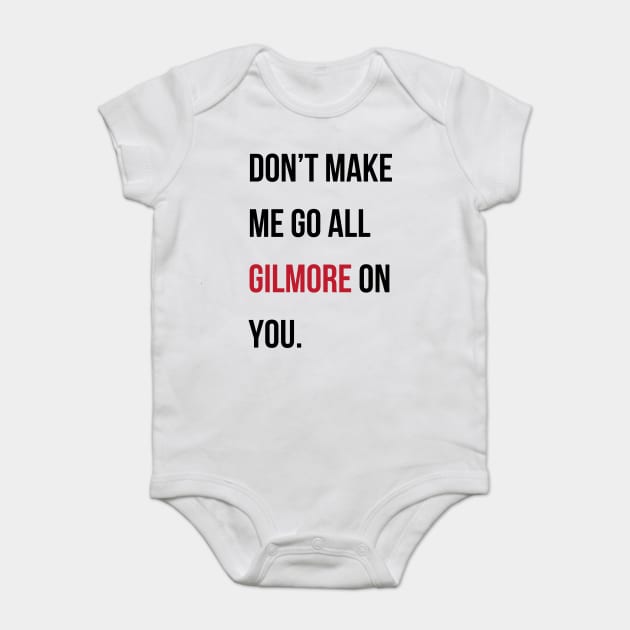 Taylor Swift 22 x Gilmore Girls (Don't Make Me Go All Gilmore On You) Baby Bodysuit by StarsHollowMercantile
